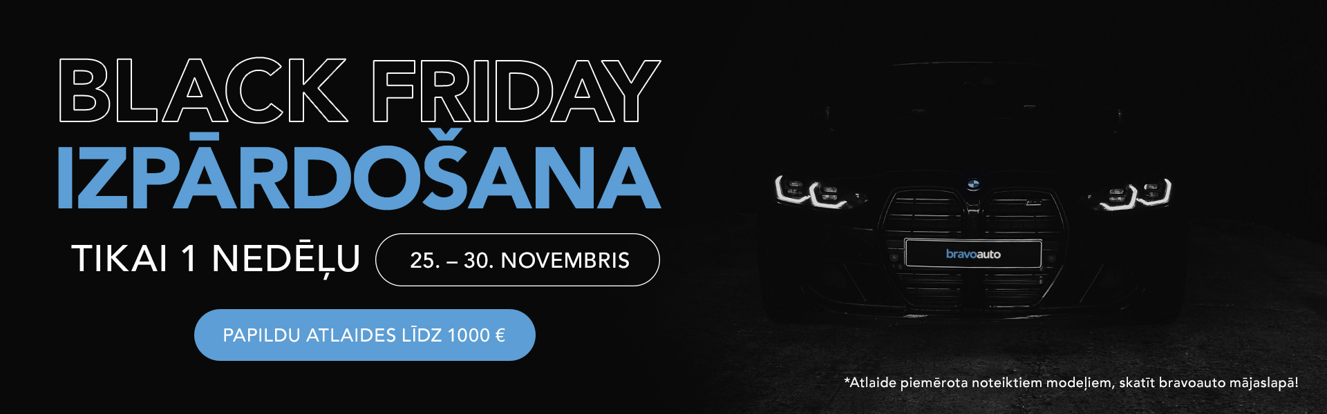 bravoauto izpārdošanas svētki